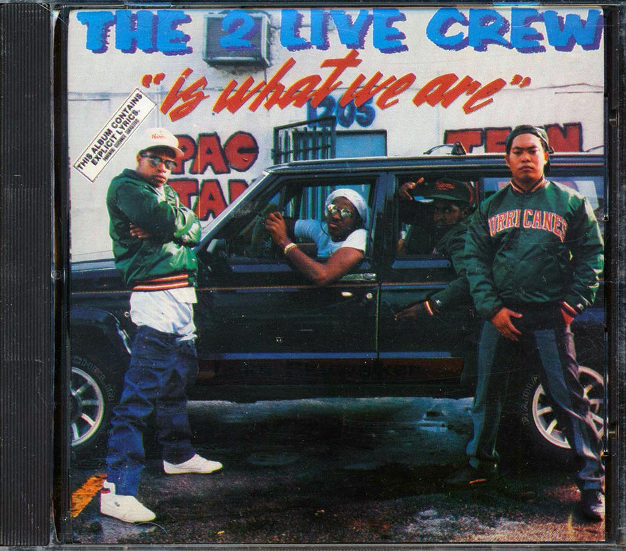 2 Live Crew - Is What We Are -- CD