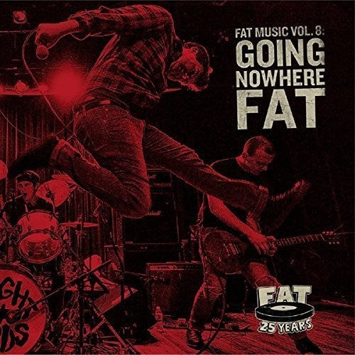 Fat Music 8: Going Nowhere Fat / Var -- CD