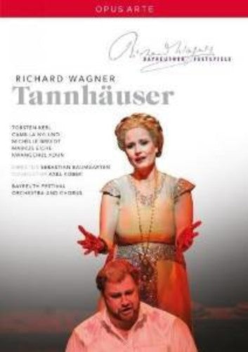 Tannhauser -- Wagner / Kerl / Bayreuth Festival Orchestra & Chor, DVD