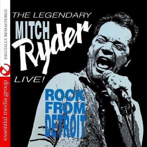 Live! Rock From Detroit -- Mitch Ryder, CD