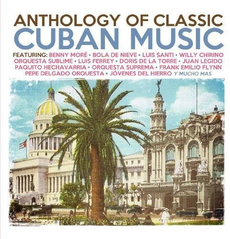 Anthology Of Classic Cuban Music / Various, Anthology Of Classic Cuban Music / Various, CD