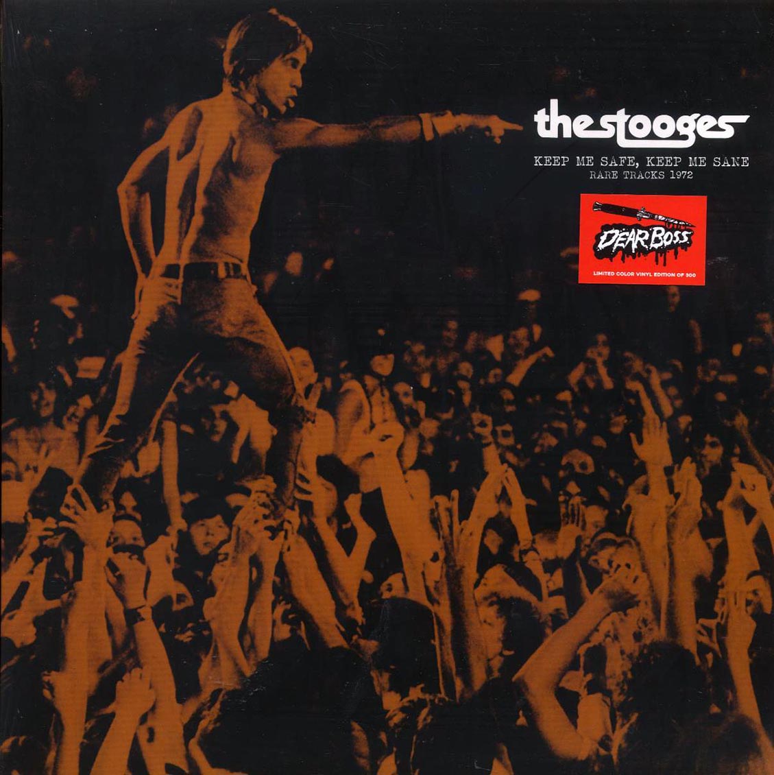 The Stooges - Keep Me Safe, Keep Me Sane: Rare Tracks 1972 (ltd. 300 copies made) - Vinyl LP