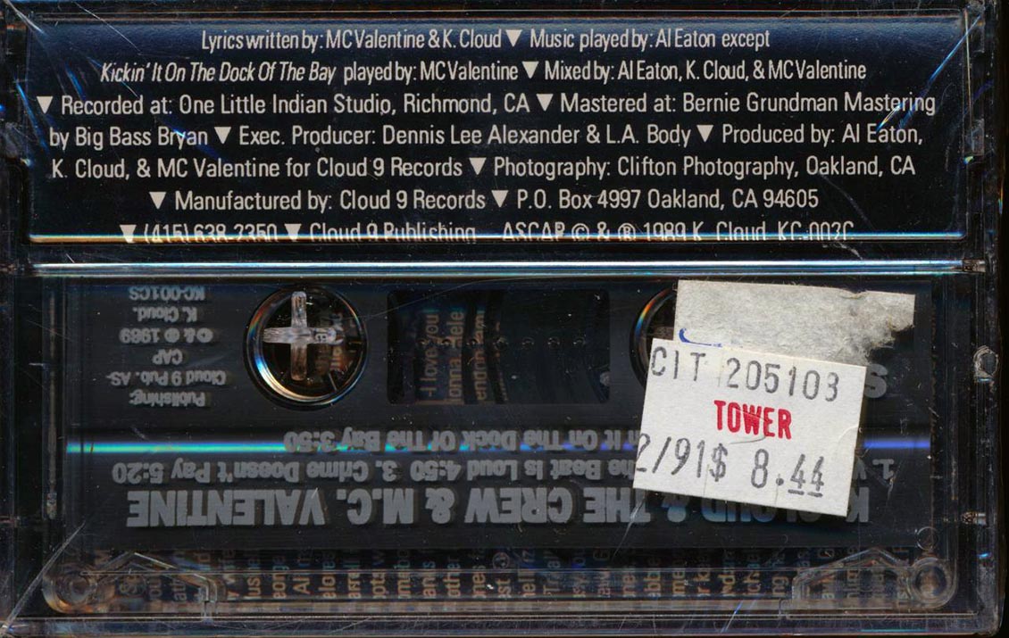 K Cloud & The Crew & MC Valentine - We're Here To Stay - TAPE, TAPE