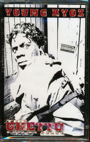 Young Kyoz - The Ghetto Made Me Crazy - TAPE