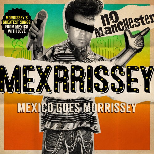 No Manchester -- Mexrrissey, CD