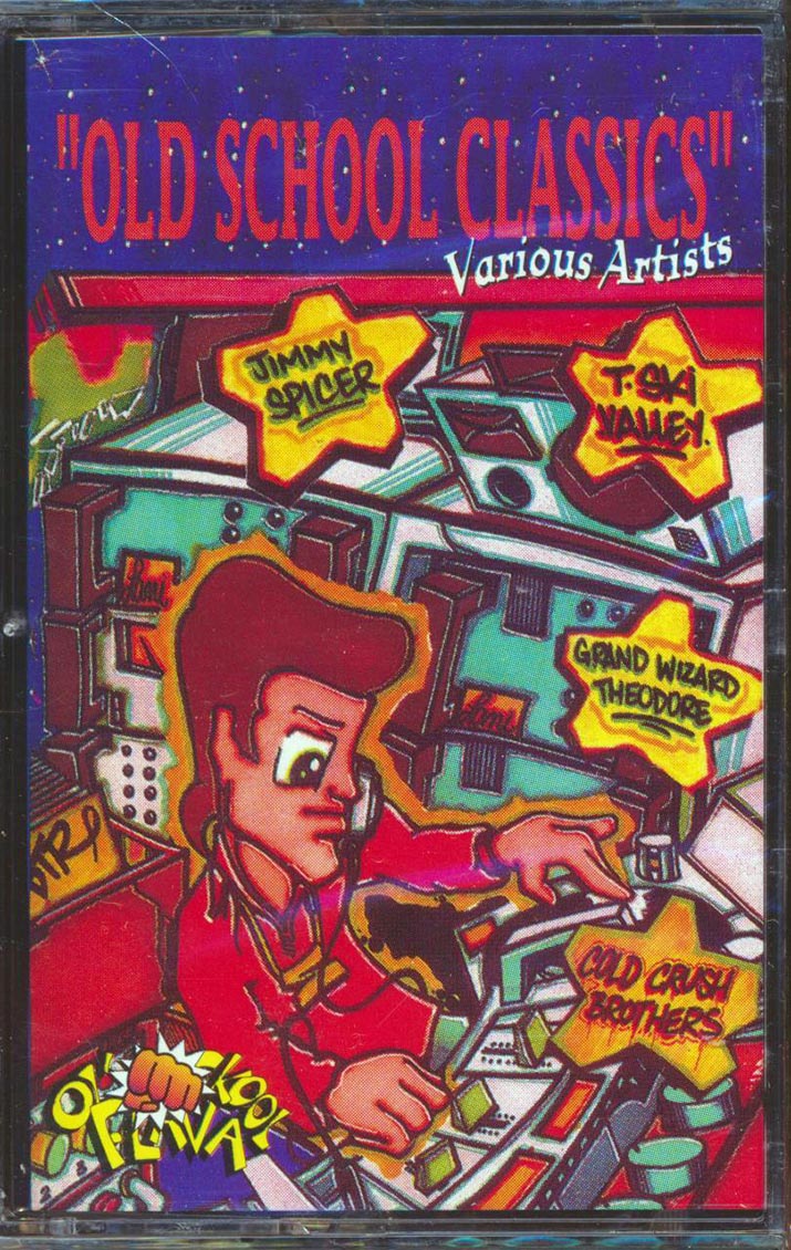 Maximus 3, Grand Wizard Theodore, Micronawts, Cold Crush Brothers, Etc. - Old School Classics - TAPE