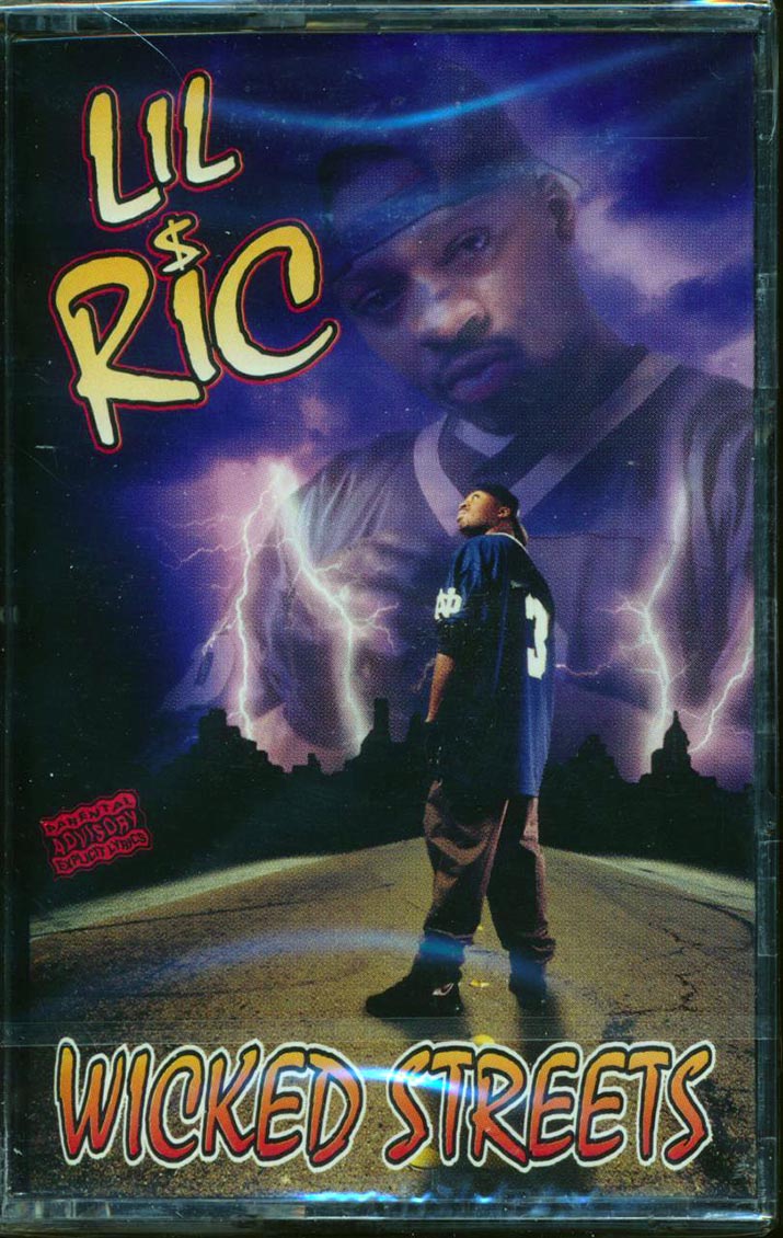 Lil Ric - Wicked Streets (orig. press) - TAPE