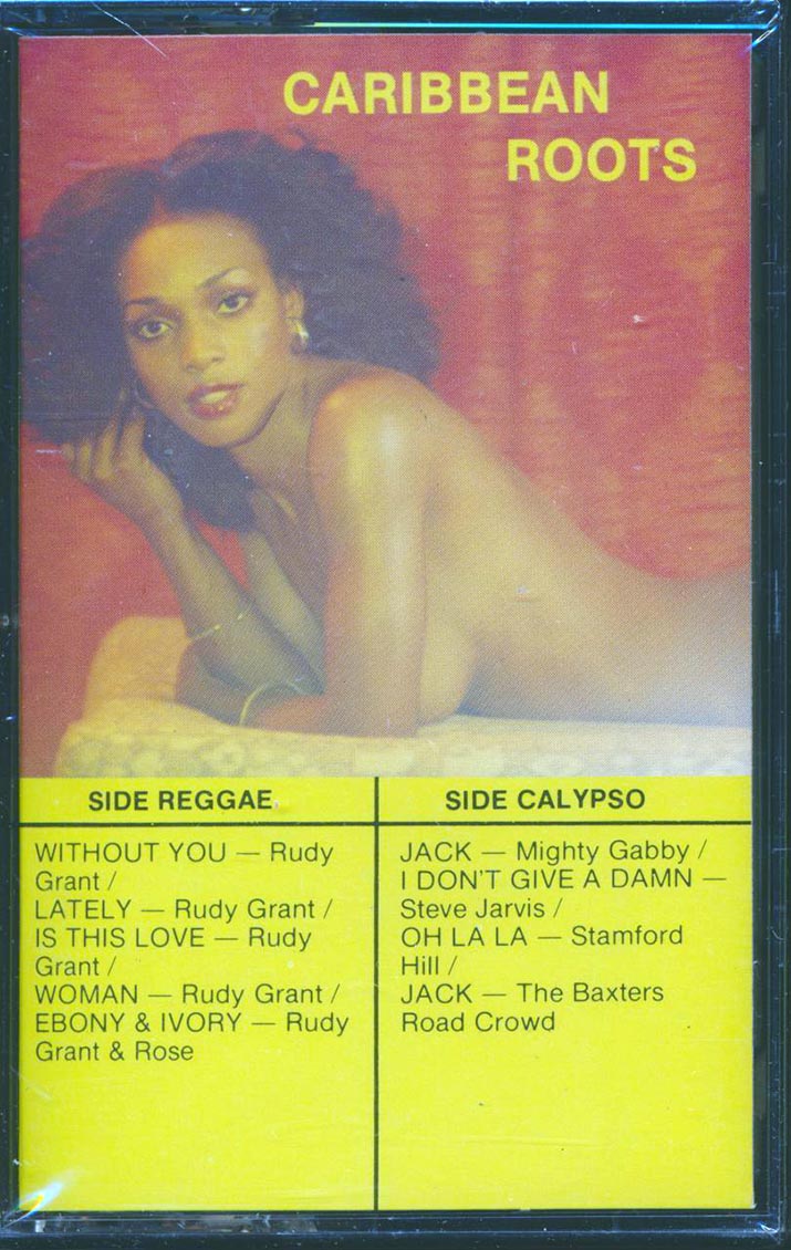 Rudy Grant, Might Gabby, Stamford Hill, Etc. - Caribbean Roots - TAPE
