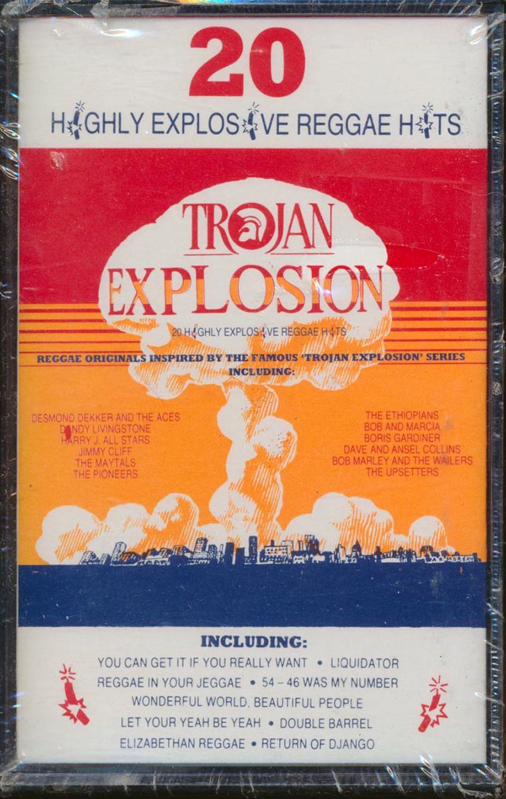 Toots & The Maytals, The Pioneers, The Upsetters, Desmond Dekker, Eric Donaldson, Etc. - Trojan Explision: 20 Highly Explosive Reggae Hits (orig. press) - TAPE, TAPE