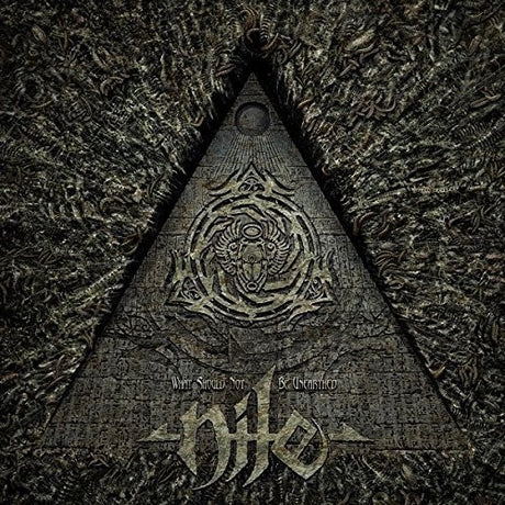 What Should Not Be Unearthed, Nile, CD