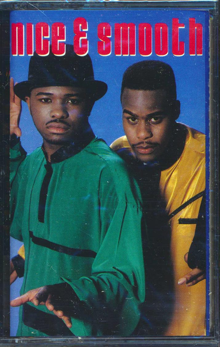 Nice & Smooth - Nice & Smooth - TAPE