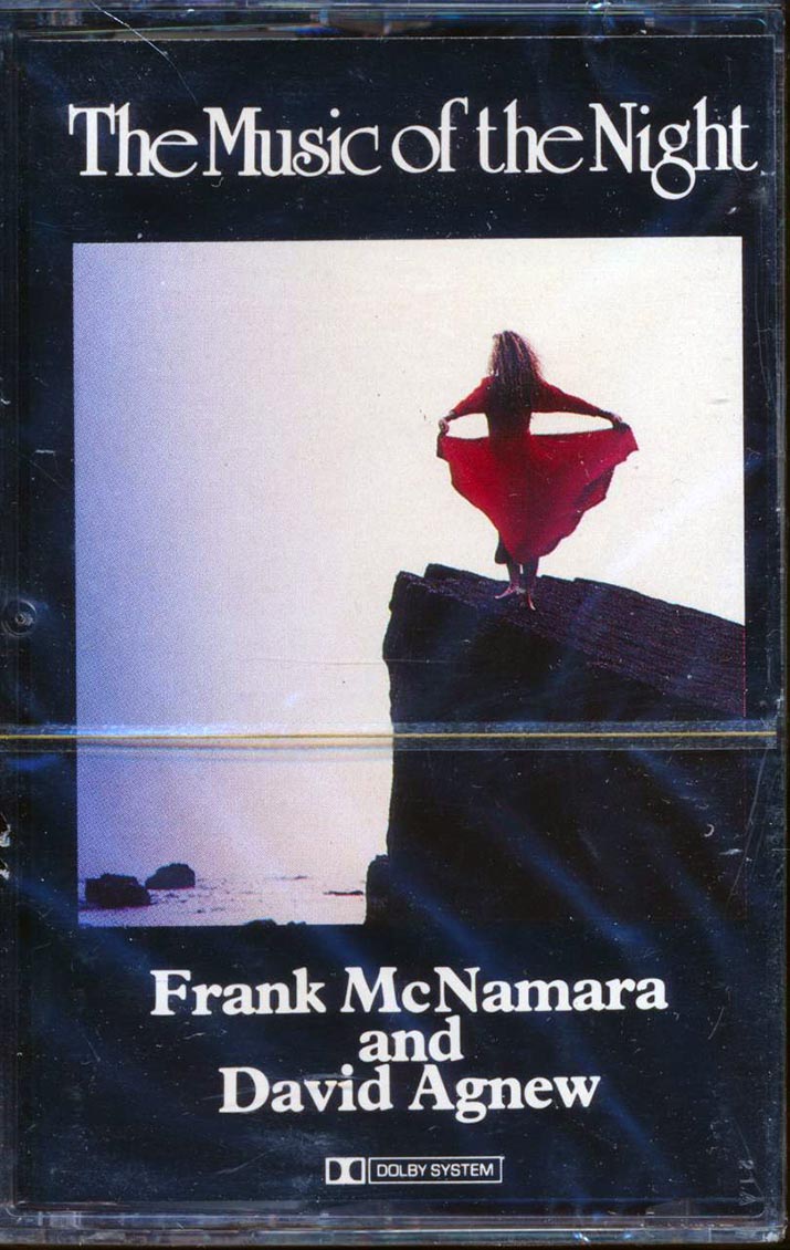 Frank McNamera & David Agnew - The Music Of The Night (orig. press) - TAPE