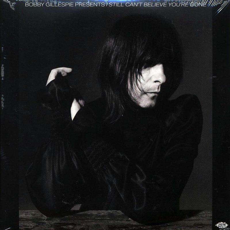 Ry Cooder, JJ Cale, Thin Lizzy, Little Feat, Bob Dylan, Willie Neslon, Lee Hazlewood, Etc. - Bobby Gillespie Presents: I Still Can't Believe You're Gone (2xLP) - Vinyl LP