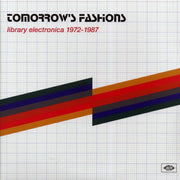 Simon Park, Peter Reno, Sam Spence, Wozo, Etc. - Tomorrow's Fashions: Library Electronica 1972-1987 (2xLP) - Vinyl LP