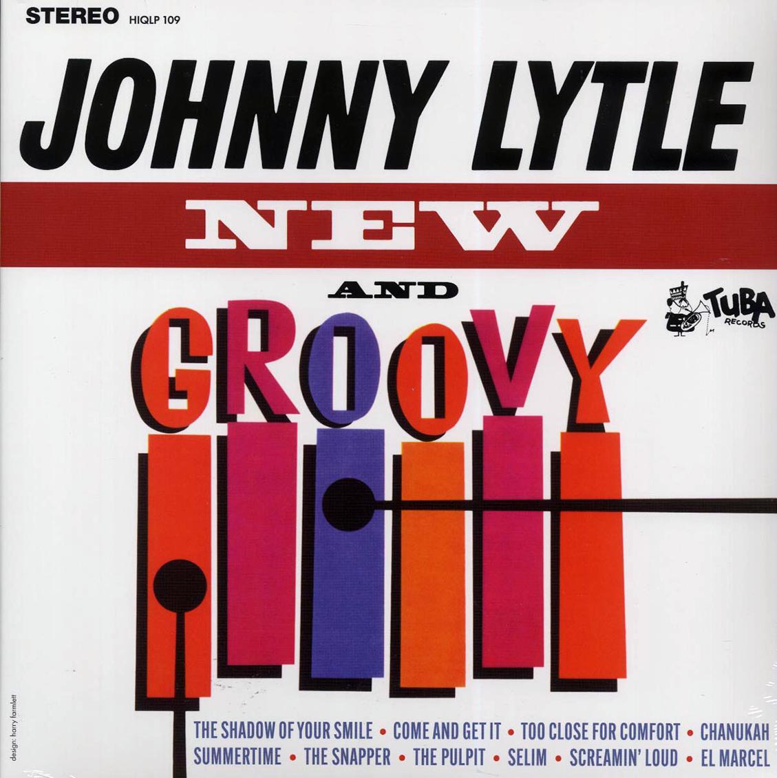 Johnny Lytle - New And Groovy (180g) - Vinyl LP