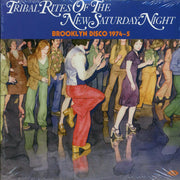 Jimmy Ruffin, Moment Of Truth, Blue Magic, Ben E King, Etc. - Tribal Rites Of The New Saturday Night: Brooklyn Disco 1974-5 (2xLP) - Vinyl LP