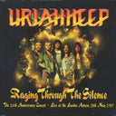 Uriah Heep - Raging Through The Silence: The 20th Anniversary Concert, Live At The London Astoria 18th May 1989 (2xLP) - Vinyl LP, LP