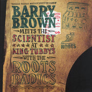 Barry Brown - Barry Brown Meets The Scientist At King Tubbys With The Roots Radics - Vinyl LP