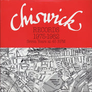 The Damned, Motorhead, The Meteors, Johnny Moped, Etc. - Chiswick Records 1973-1982: Seven Years At 45 RPM (50th Anniv. Ed.) (ltd. 500 copies made) (3xLP) - Vinyl LP