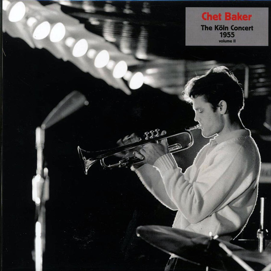 Chet Baker - The Koln Concert 1955 Volume 2 - Vinyl LP, LP