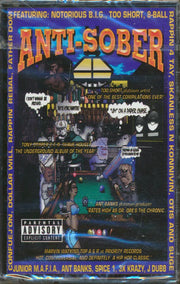 Too Short, J-Dubb, Gangsta P, Rappin' Rebel, Etc. - Anti-Sober - TAPE