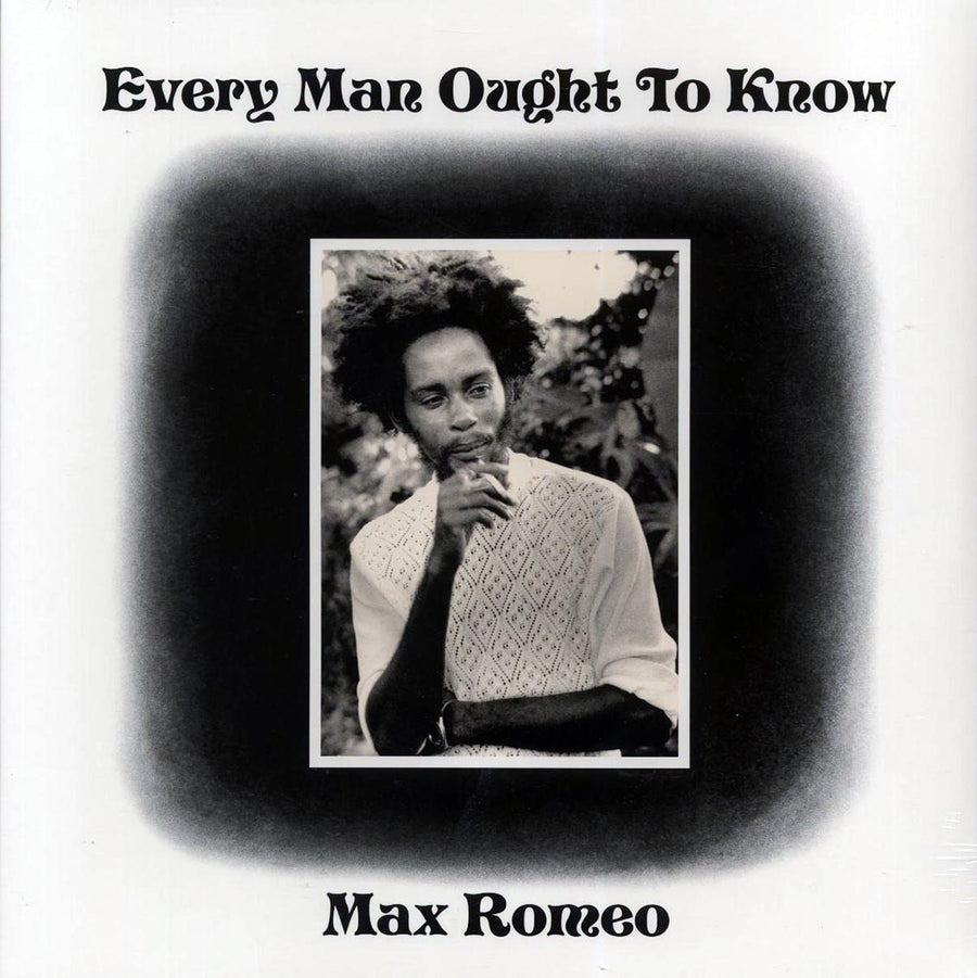 Max Romeo - Every Man Ought To Know - Vinyl LP, LP