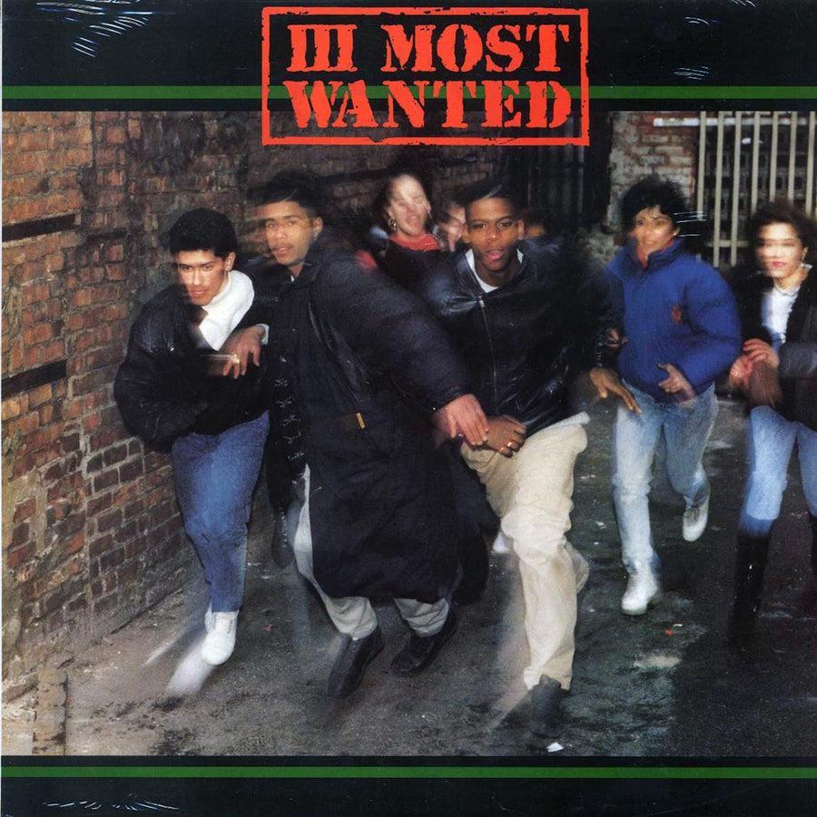 III Most Wanted - III Most Wanted (1989 PRESS) (orig. press) - Vinyl LP, LP