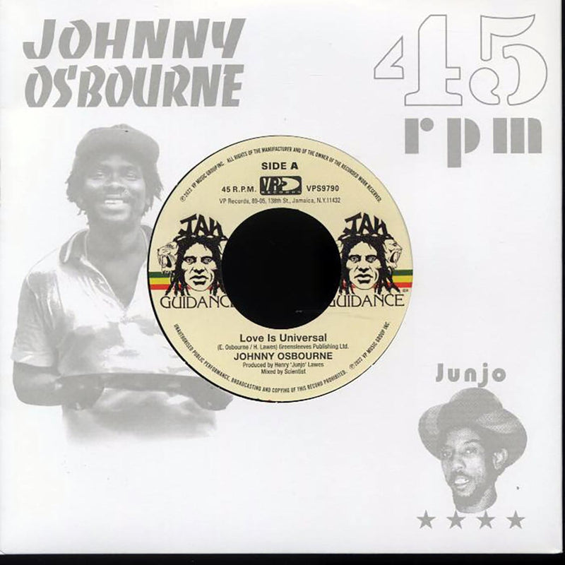Johnny Osbourne - Love Is Universal  /  The Roots Radics - Dangerous Match One (rhythm: "Johnny Osbourne - Love Is Universal") - 7"