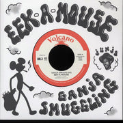 Eek A Mouse - Ganja Smuggling  /  The Roots Radics - Smuggling Dub - 7"