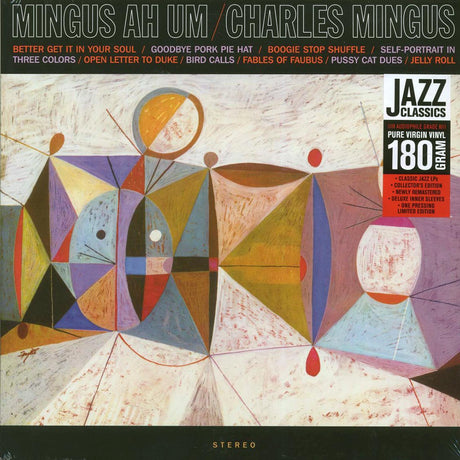 Charles Mingus - Mingus Ah Um (ltd. ed.) (180g) (remastered) - Vinyl LP, LP