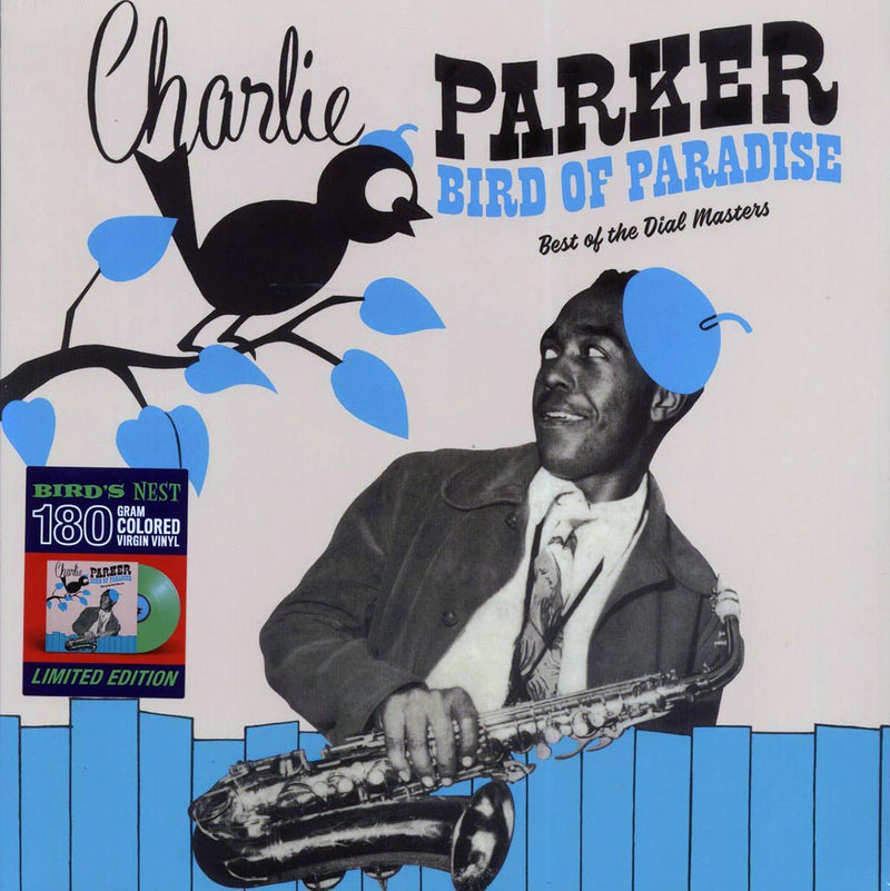 Charlie Parker - Bird Of Paradise: Best Of The Dial Masters (ltd. ed.) (180g) (green vinyl) - Vinyl LP