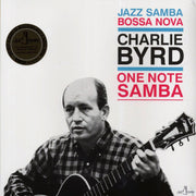 Charlie Byrd - One Note Samba (+bonus tracks) (ltd. ed.) (180g) - Vinyl LP