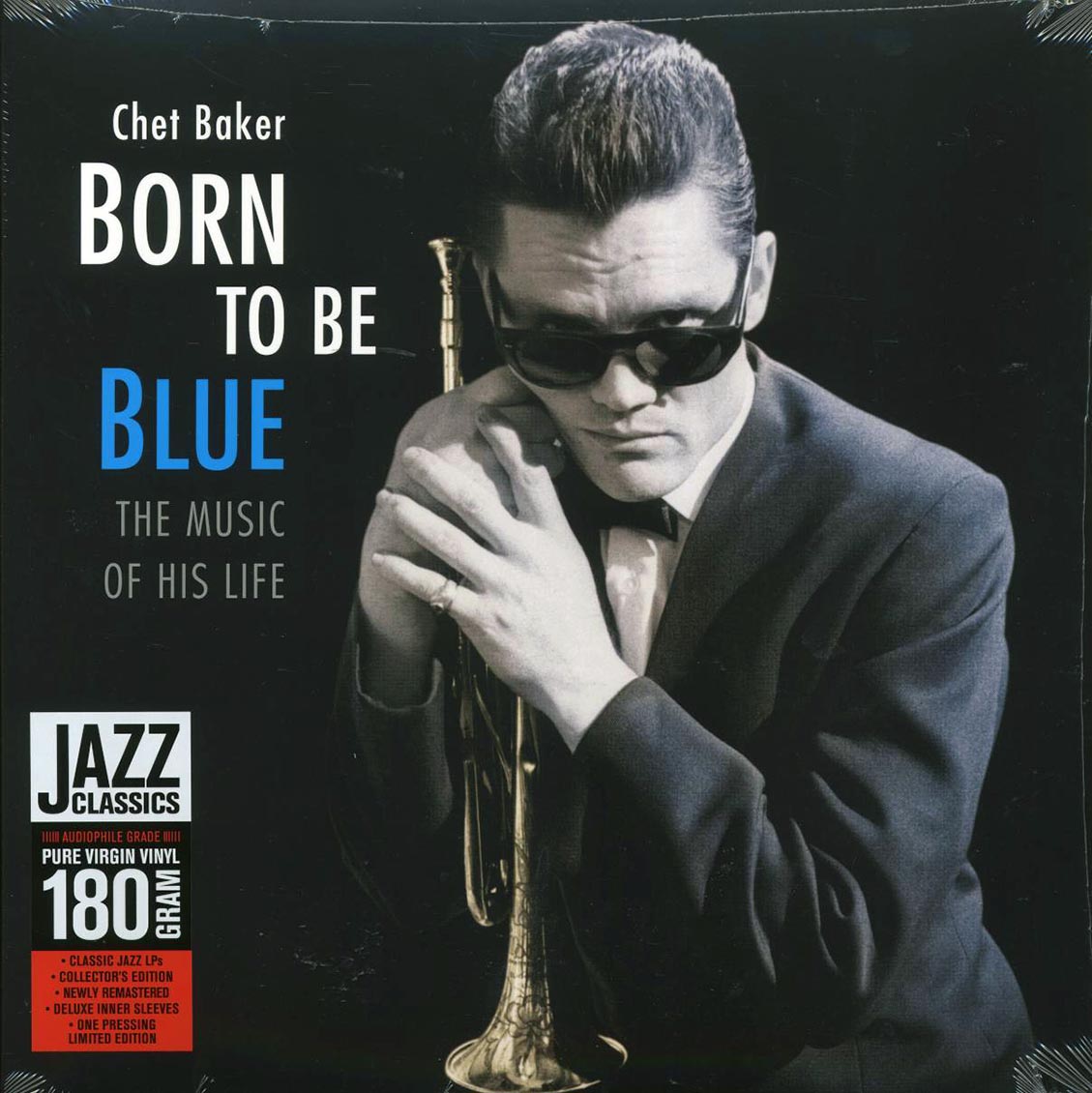 Chet Baker - Born To Be Blue: The Music Of His Life (ltd. ed.) (180g) (remastered) - Vinyl LP