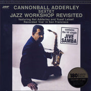 Cannonball Adderley Sextet - Jazz Workshop Revisited (ltd. ed.) (180g) - Vinyl LP
