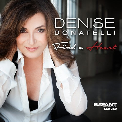Find A Heart -- Denise Donatelli, CD