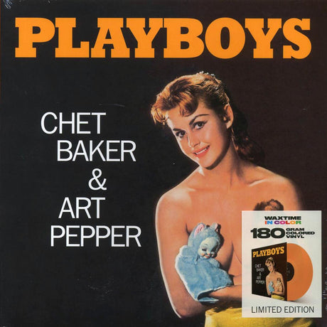 Chet Baker, Art Pepper - Playboys (+bonus track) (ltd. ed.) (180g) (orange vinyl) - Vinyl LP, LP