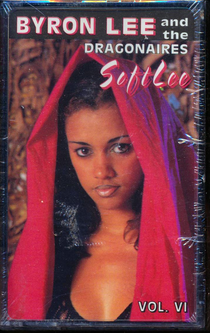 Byron Lee And The Dragonaires - Soft Lee Volume 6 - TAPE