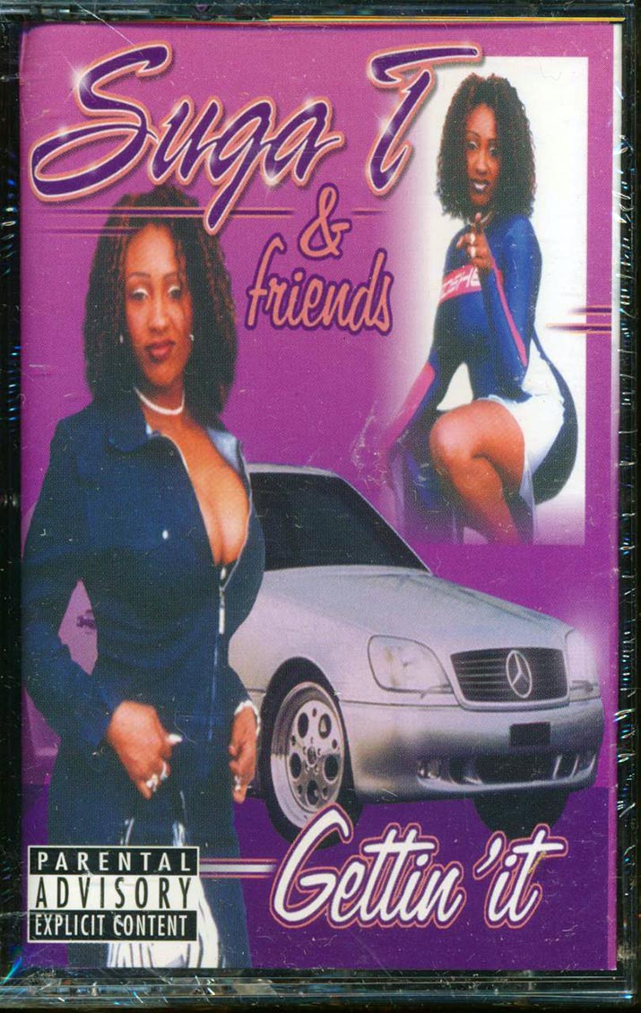 Suga T - Gettin' It - TAPE