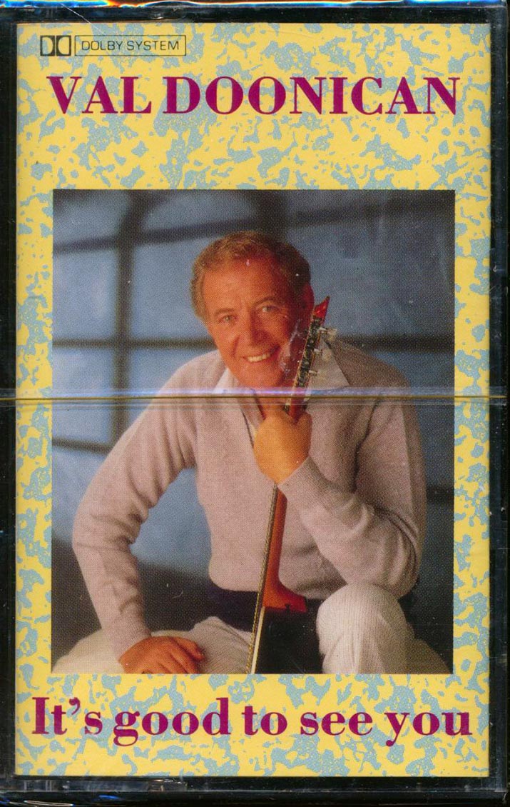 Val Doonican - It's Good To See You - TAPE