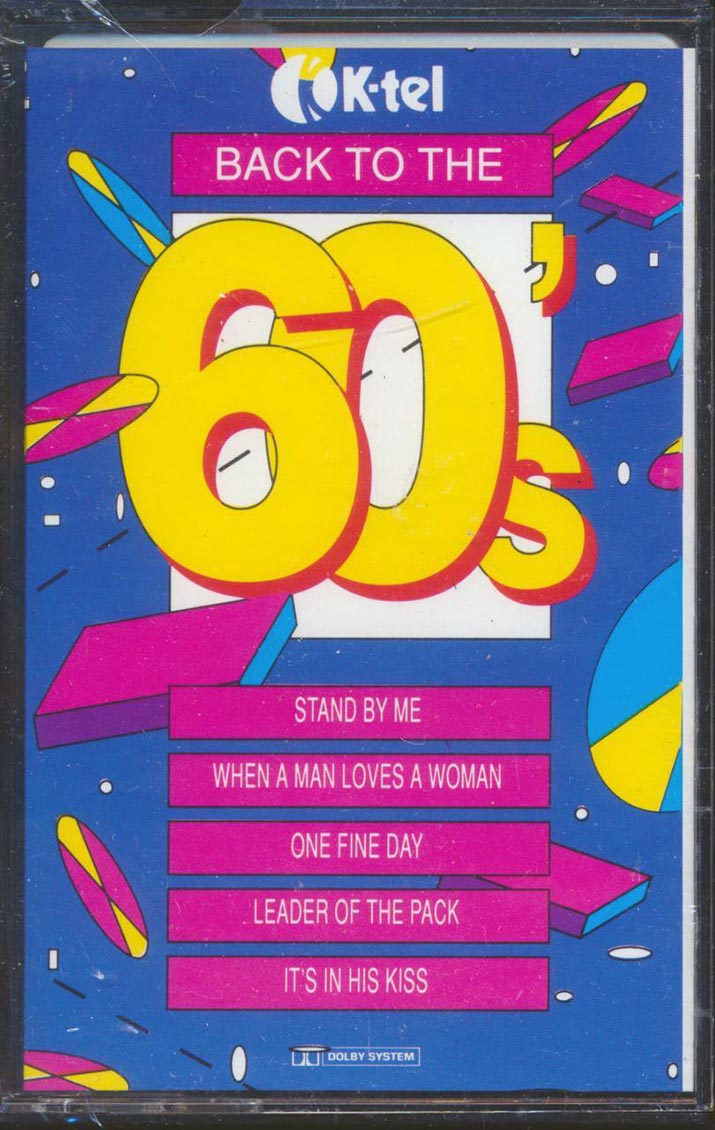 The Turtles, Ben E King, Chiffons, Etc. - Back To The 60's - TAPE