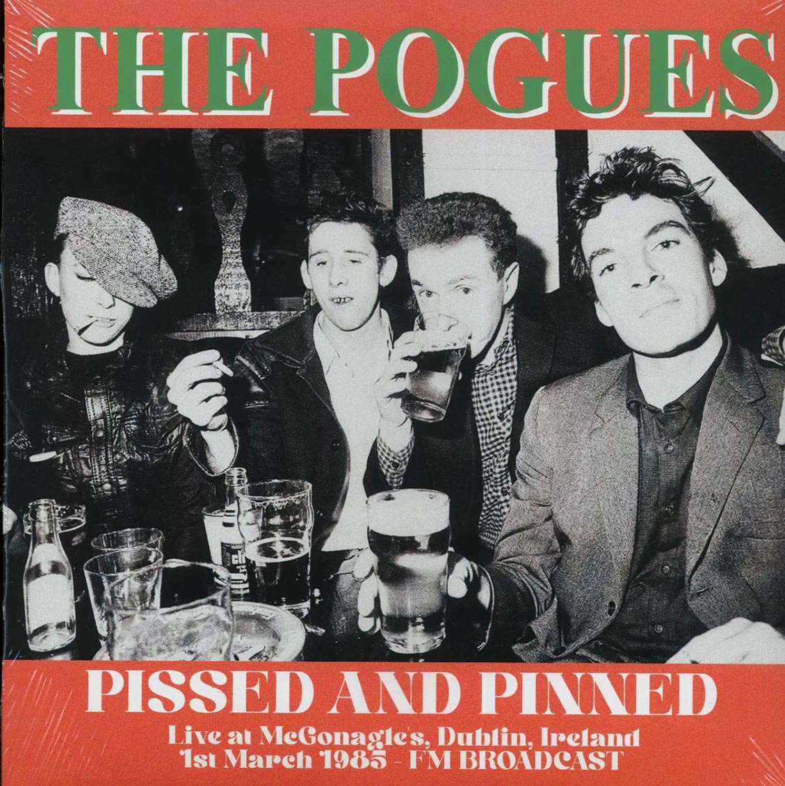 The Pogues - Pissed & Pinned: Live At McGonagles, Dublin, Ireland 1st March 1985 - Vinyl LP