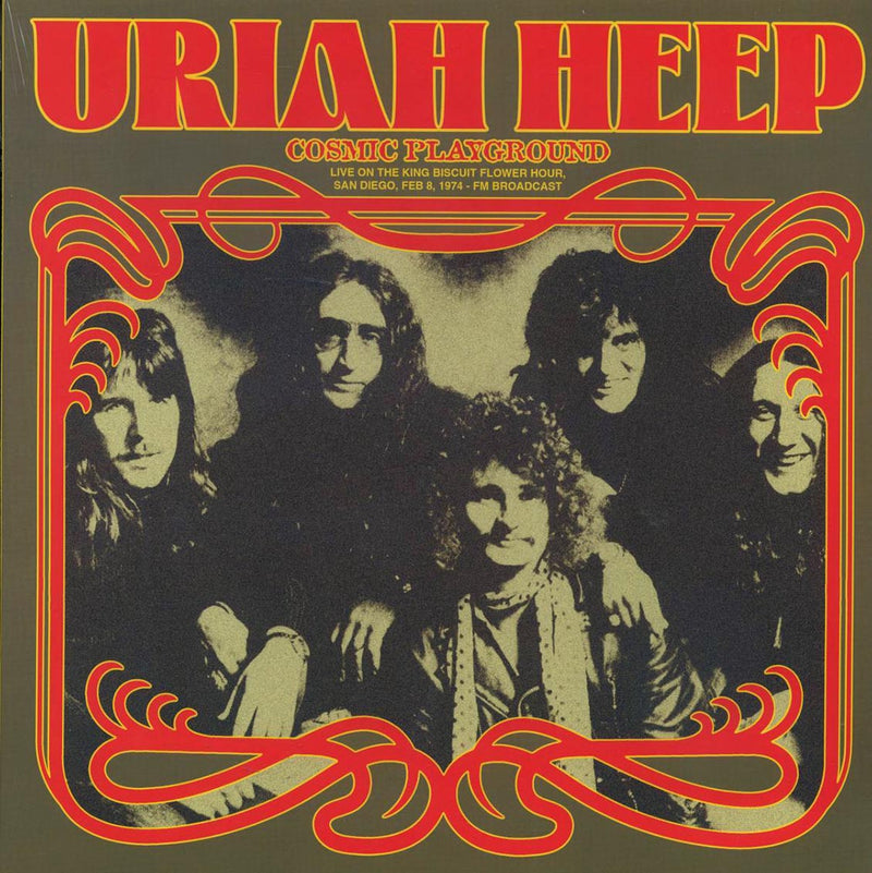 Uriah Heep - Cosmic Playground: Live On The King Biscuit Flower Hour, San Diego, Feb 8, 1974 - Vinyl LP