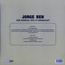 Jorge Ben - MPB Especial 1972 TV Broadcast - Vinyl LP, LP