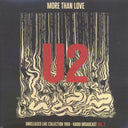 U2 - More Than Love: Unreleased Live Collection 1980 Volume 2 - Vinyl LP, LP