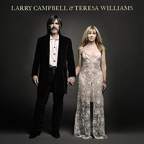 Larry Campbell & Teresa Williams -- Campbell,Larry / Williams,Teresa, LP