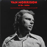 Van Morrison, Dr. John - Live At Vara Studios, Hilversum, Holland, 22 June 1977 - Vinyl LP
