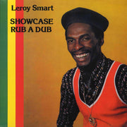 Leroy Smart - Showcase Rub A Dub - Vinyl LP