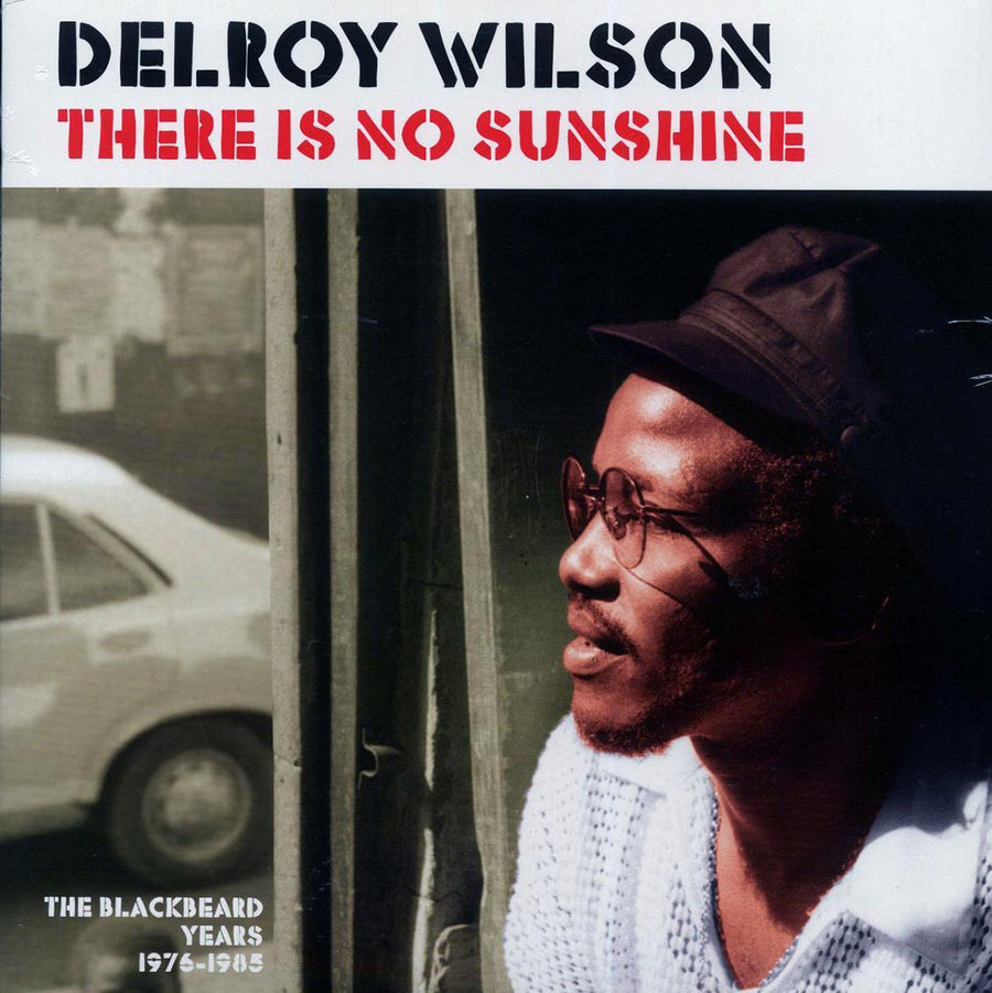 Delroy Wilson - There Is No Sunshine: The Blackbeard Years 1976-1985 -- LP
