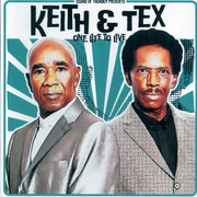 Keith & Tex - One Life To Live - Vinyl LP