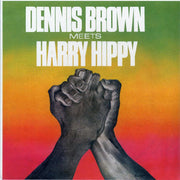 Dennis Brown, Harry Hippy - Dennis Brown Meets Harry Hippy - Vinyl LP